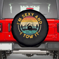 Camper Spare Tire Cover I'm Sexy and I Tow It Trailer RV Camping