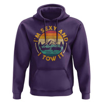 Camper Hoodie I'm Sexy and I Tow It Trailer RV Camping - Wonder Print Shop