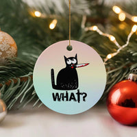 Funny Black Cat Ceramic Ornament What Kitten Murderous - Wonder Print Shop