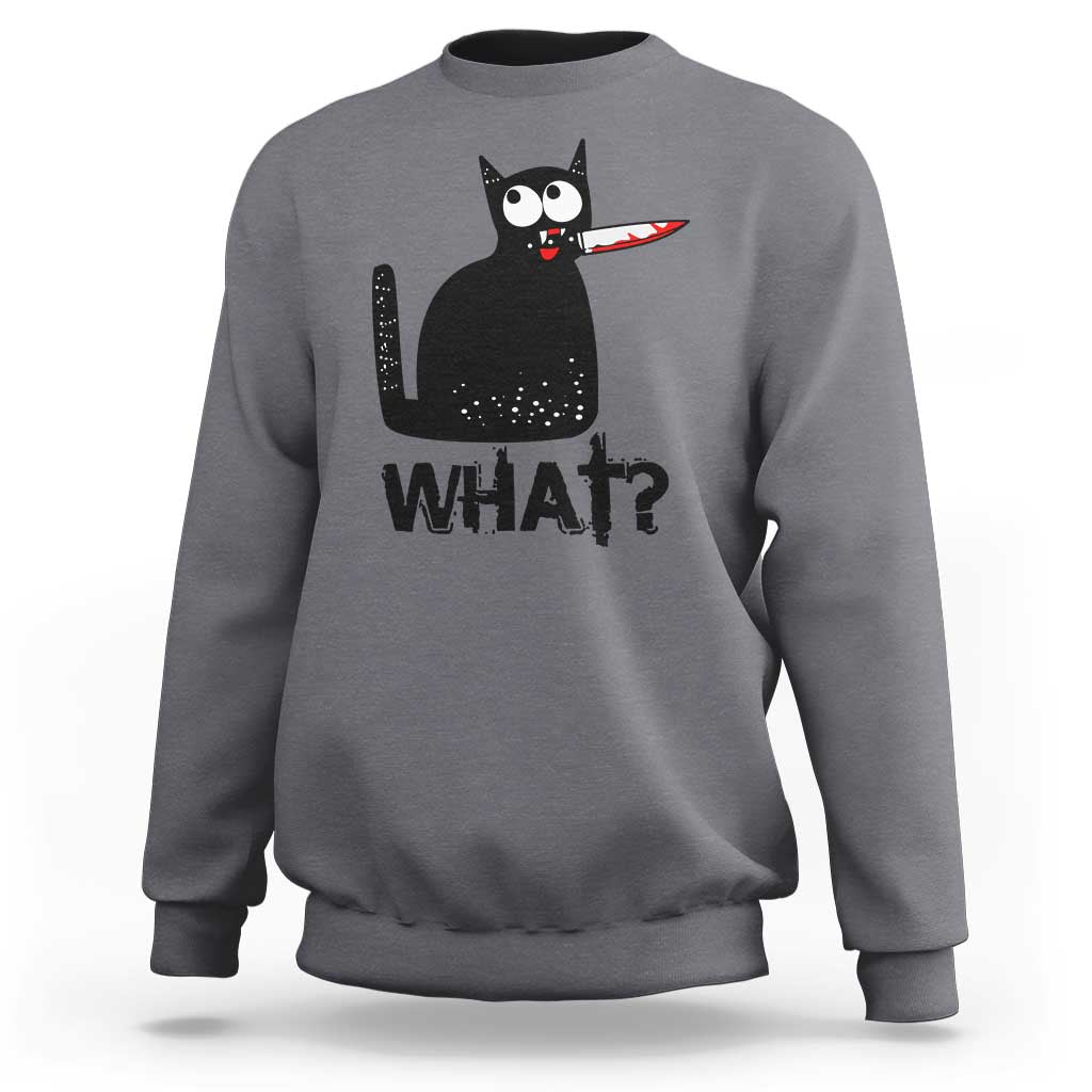 Funny Black Cat Sweatshirt What Kitten Murderous - Wonder Print Shop