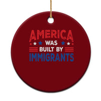 Funny America Was Built By Immigrants Ceramic Ornament Stars Stripes - Wonder Print Shop