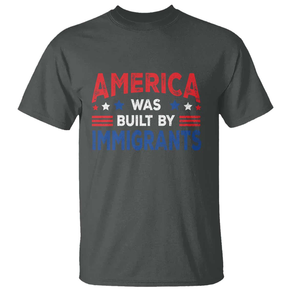 Funny America Was Built By Immigrants T Shirt Stars Stripes - Wonder Print Shop