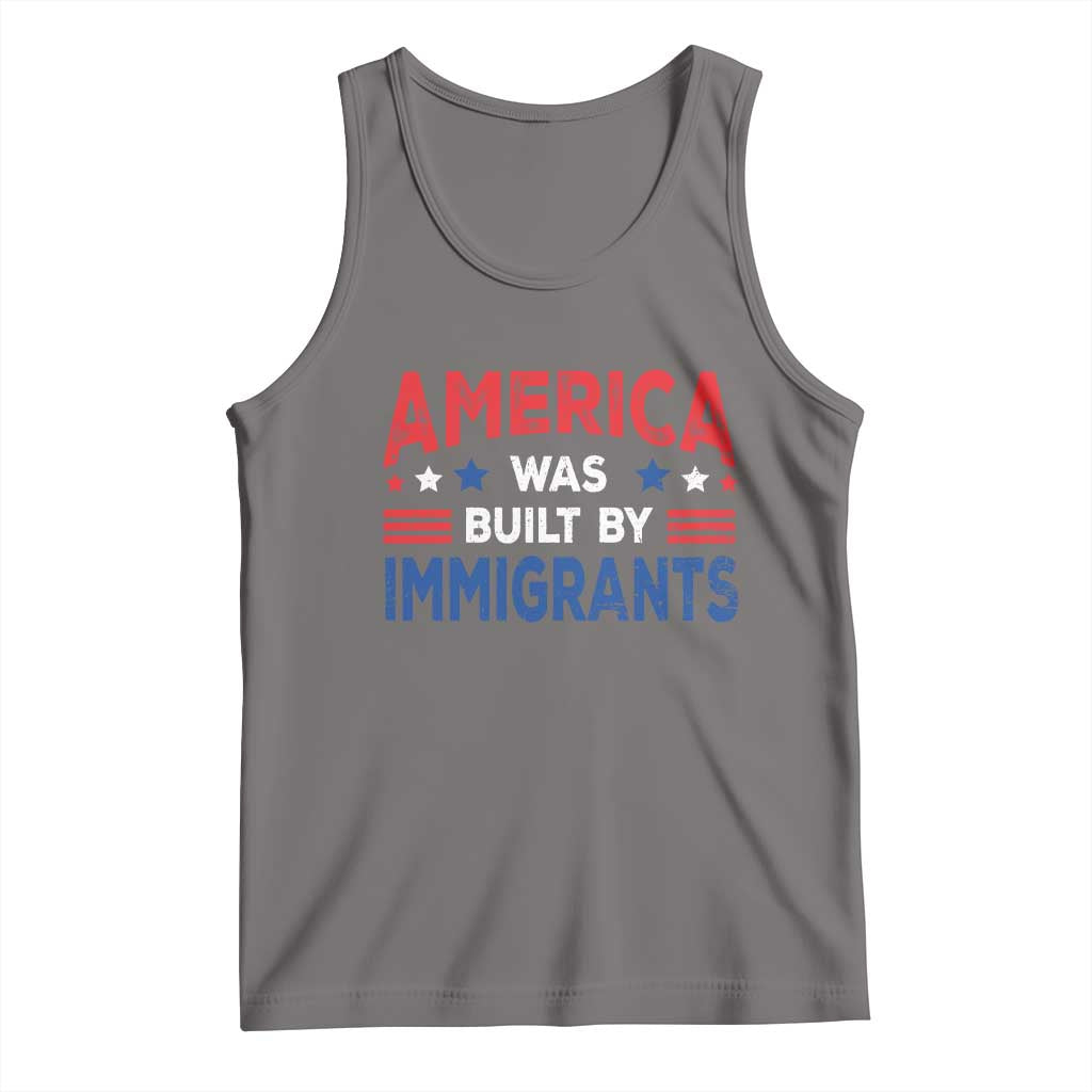 Funny America Was Built By Immigrants Tank Top Stars Stripes - Wonder Print Shop