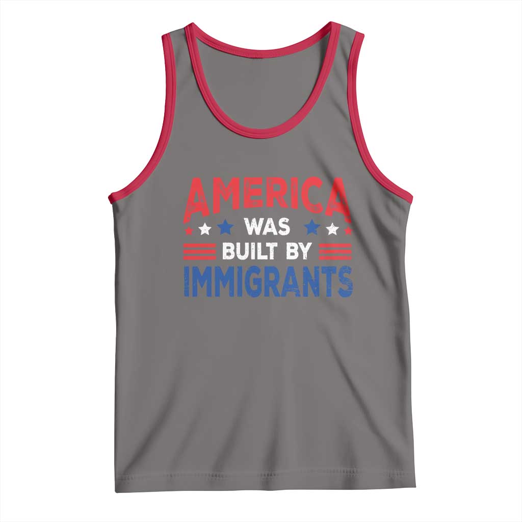 Funny America Was Built By Immigrants Tank Top Stars Stripes - Wonder Print Shop