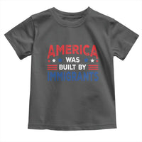 Funny America Was Built By Immigrants Toddler T Shirt Stars Stripes - Wonder Print Shop