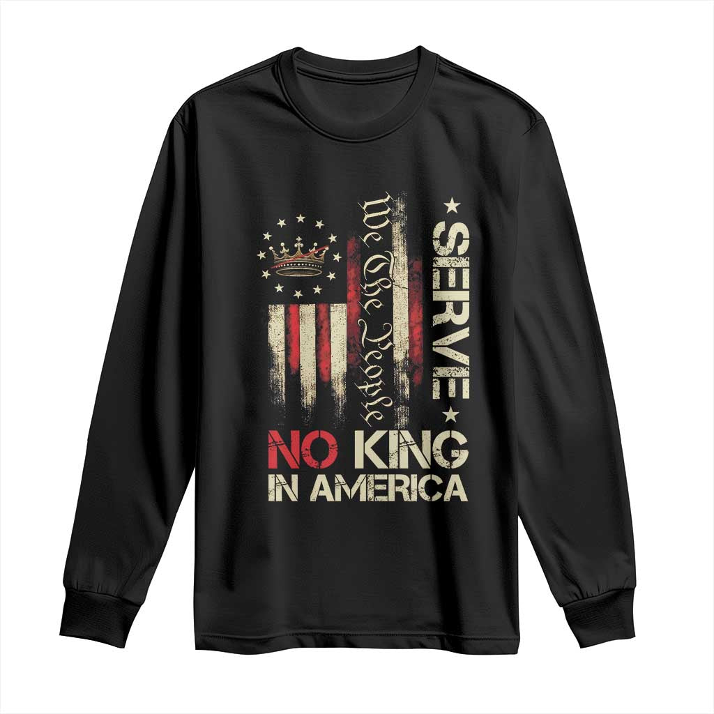 Funny We The People Serve No King In American Long Sleeve Shirt Vintage Betsy Ross Flag - Wonder Print Shop