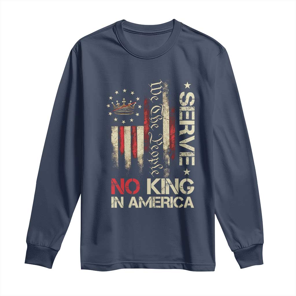 Funny We The People Serve No King In American Long Sleeve Shirt Vintage Betsy Ross Flag - Wonder Print Shop