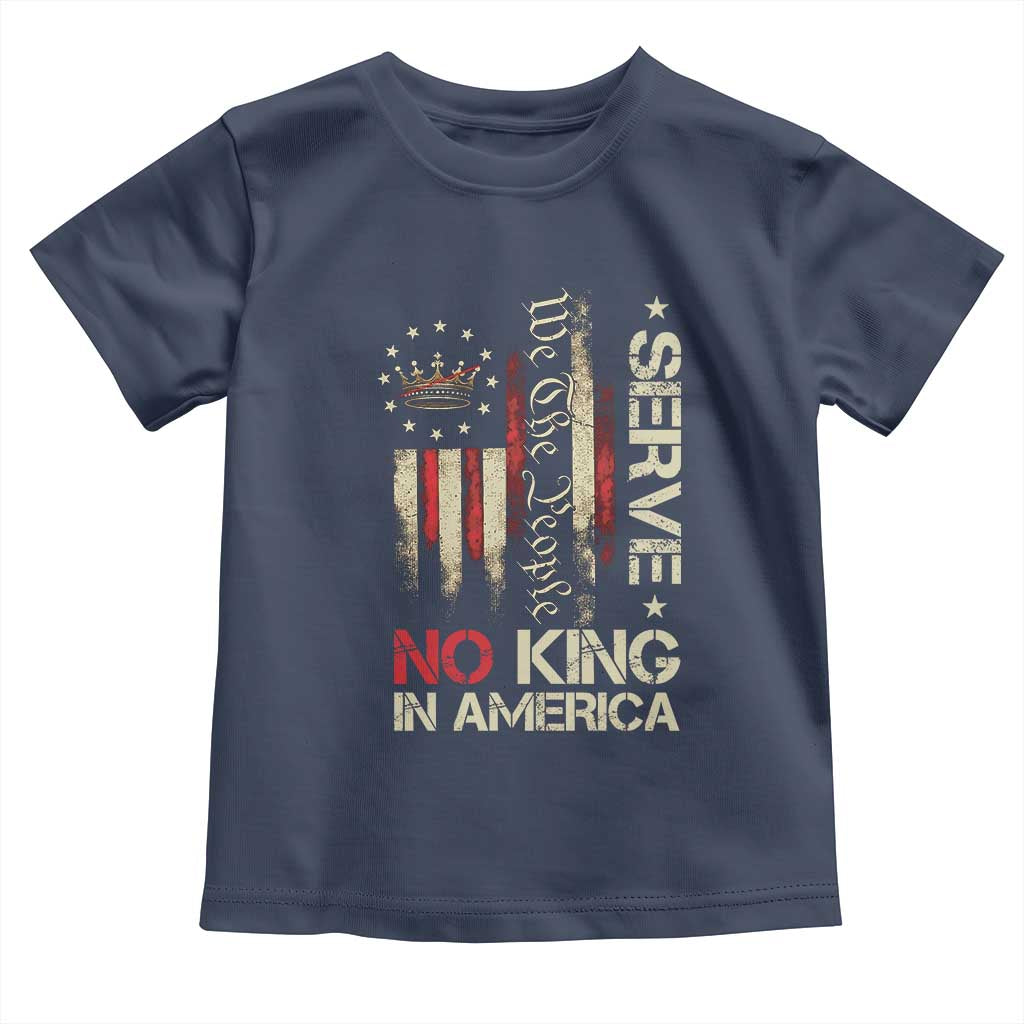 Funny We The People Serve No King In American Toddler T Shirt Vintage Betsy Ross Flag - Wonder Print Shop