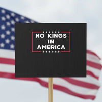 No Kings In America Protest Sign Stars Stripes - Wonder Print Shop