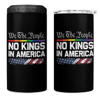 No Kings In America We The People 4 in 1 Can Cooler Tumbler LGBTQ Pride American Flag Political - Wonder Print Shop