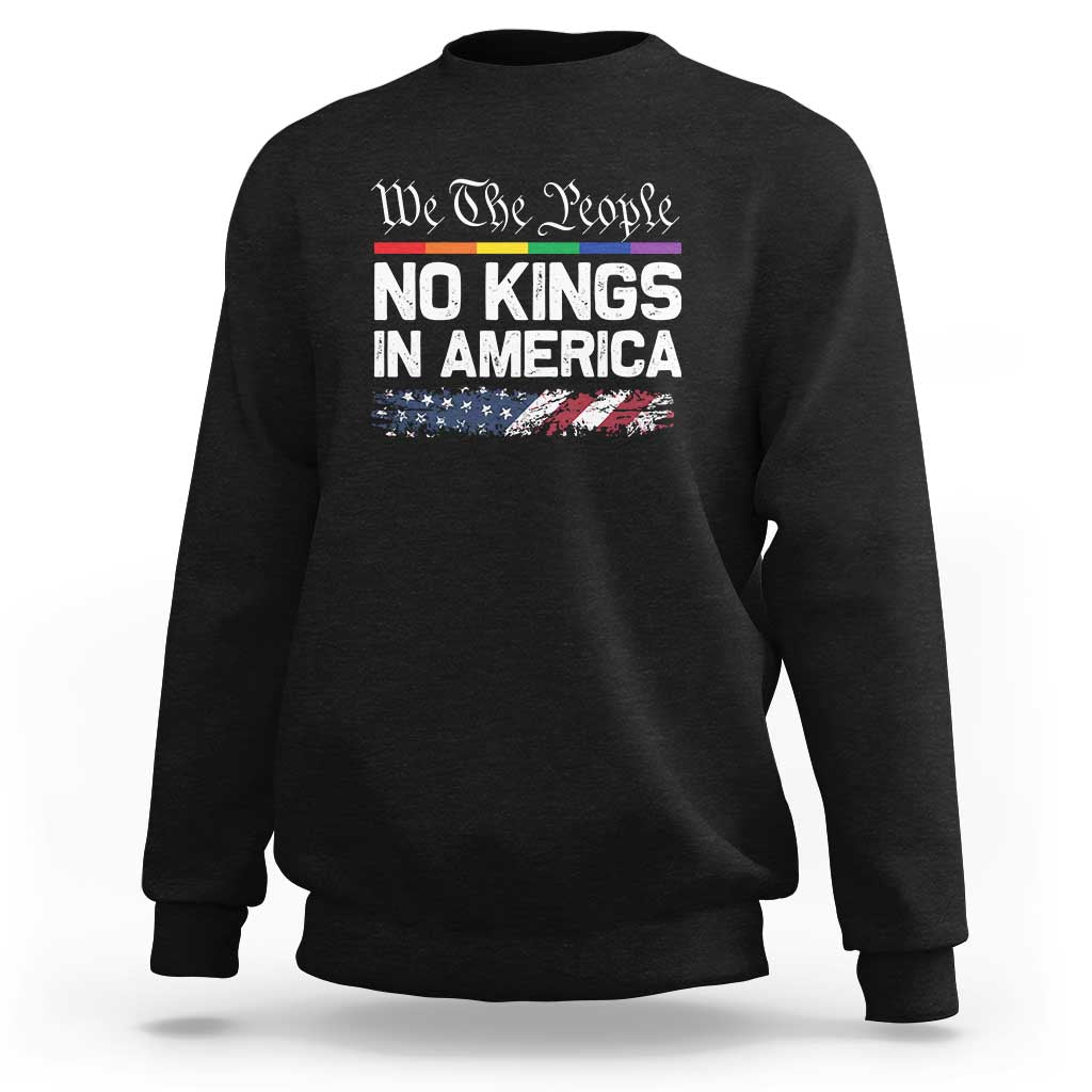 No Kings In America We The People Sweatshirt LGBTQ Pride American Flag Political - Wonder Print Shop