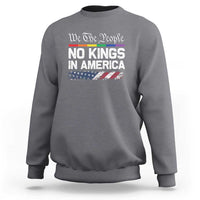 No Kings In America We The People Sweatshirt LGBTQ Pride American Flag Political - Wonder Print Shop
