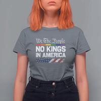 No Kings In America We The People T Shirt For Women LGBTQ Pride American Flag Political - Wonder Print Shop