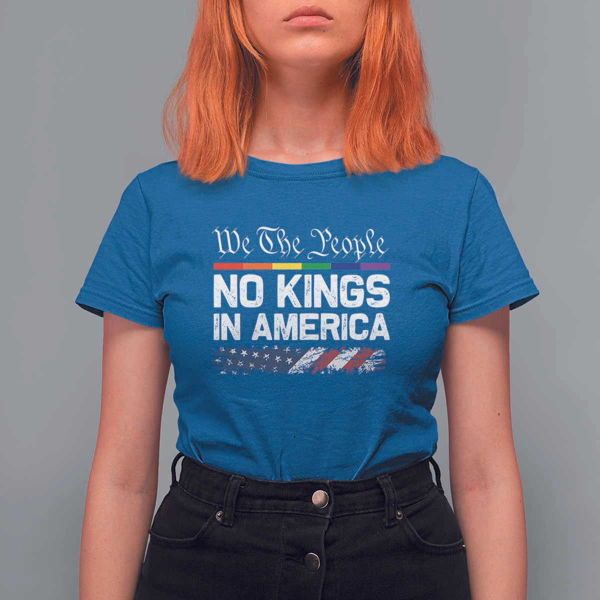 No Kings In America We The People T Shirt For Women LGBTQ Pride American Flag Political - Wonder Print Shop