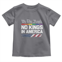 No Kings In America We The People Toddler T Shirt LGBTQ Pride American Flag Political - Wonder Print Shop