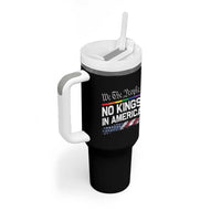 No Kings In America We The People Tumbler With Handle LGBTQ Pride American Flag Political - Wonder Print Shop