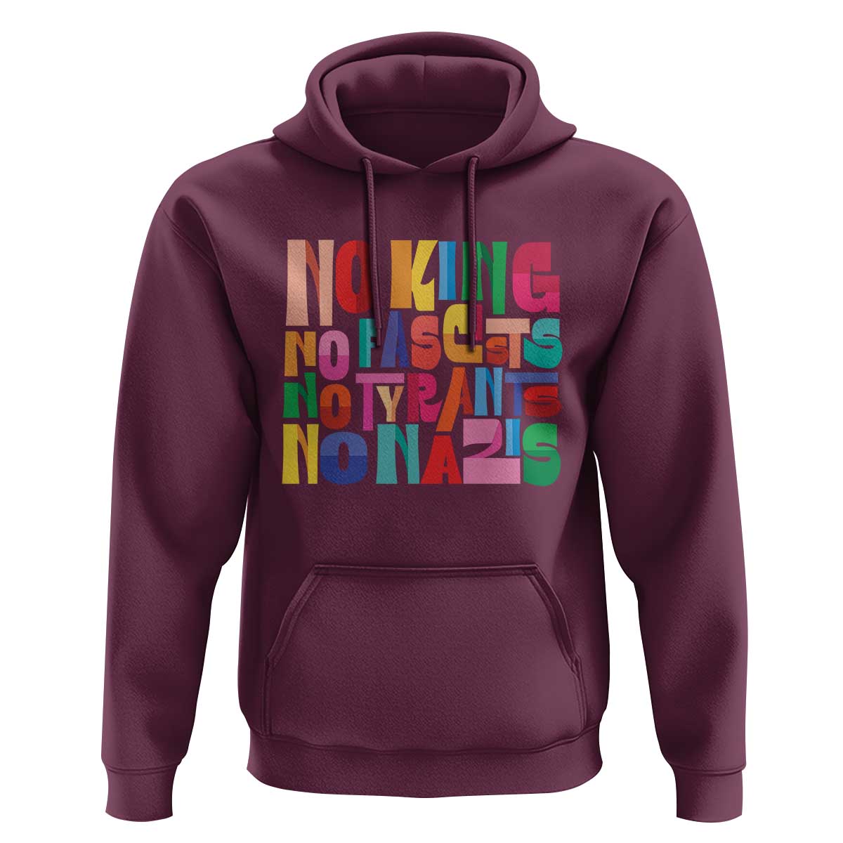 Funny No King No Fascists No Tyrants No Nazis Hoodie Colorful Geometric - Wonder Print Shop