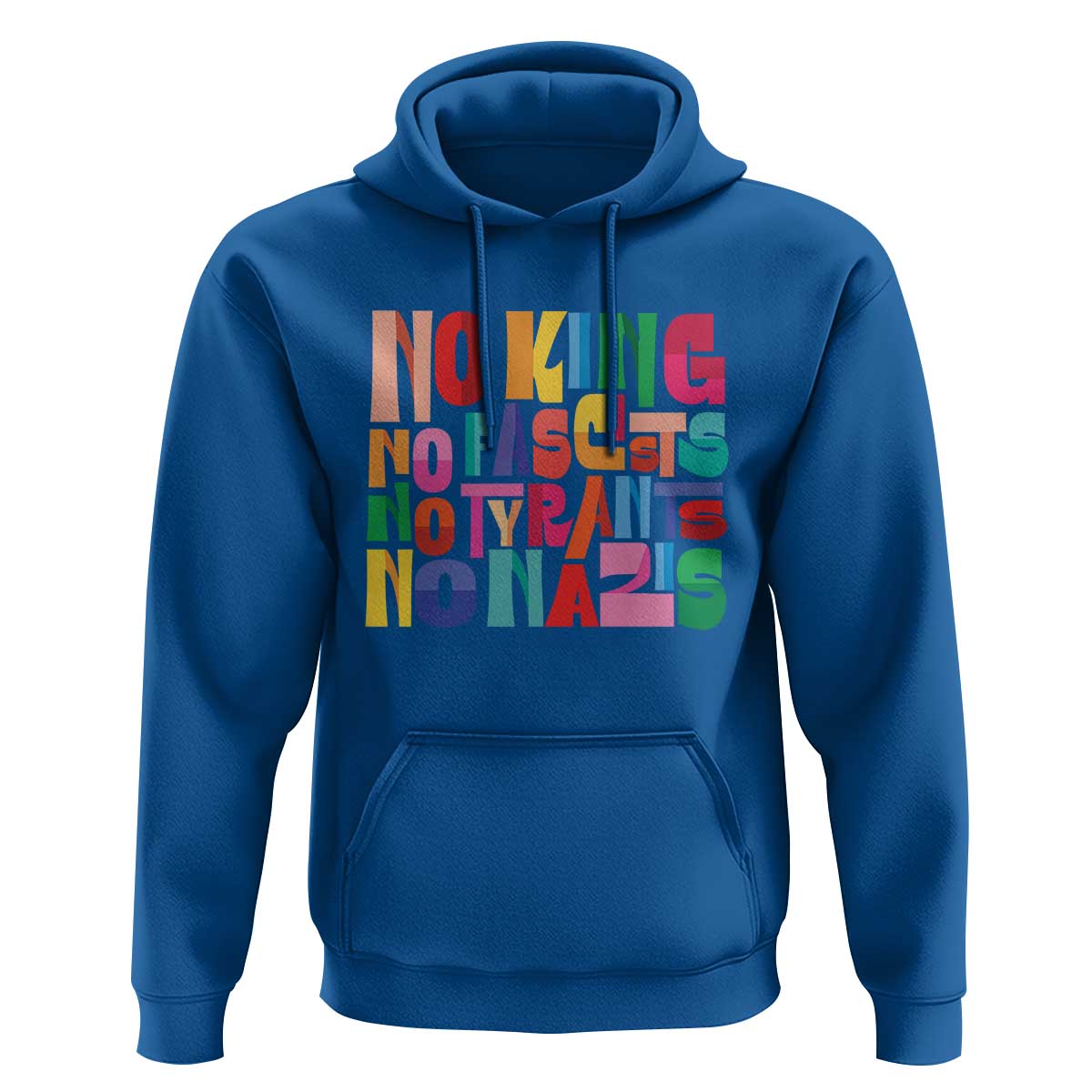 Funny No King No Fascists No Tyrants No Nazis Hoodie Colorful Geometric - Wonder Print Shop