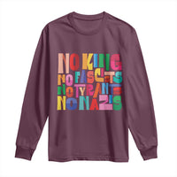 Funny No King No Fascists No Tyrants No Nazis Long Sleeve Shirt Colorful Geometric - Wonder Print Shop