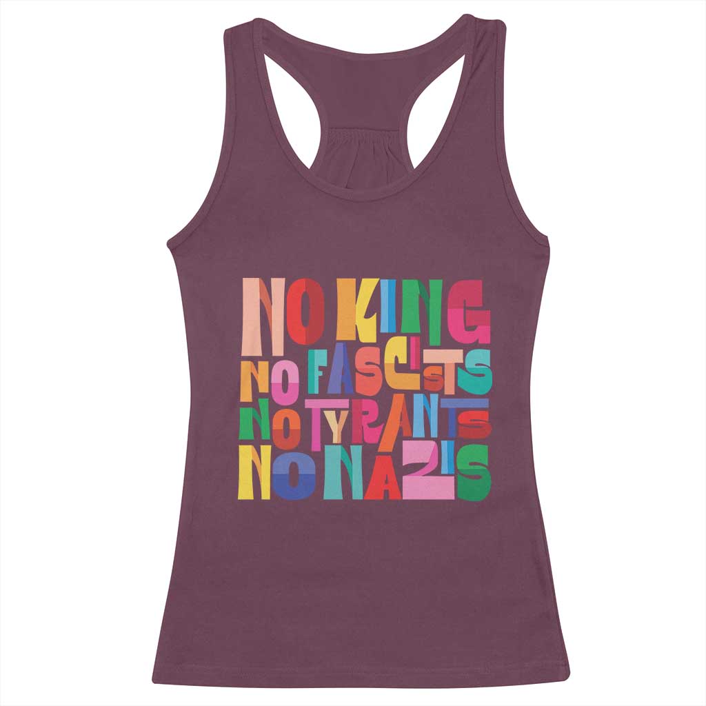 Funny No King No Fascists No Tyrants No Nazis Racerback Tank Top Colorful Geometric - Wonder Print Shop