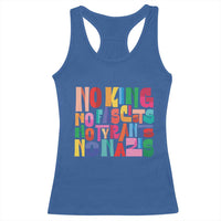 Funny No King No Fascists No Tyrants No Nazis Racerback Tank Top Colorful Geometric - Wonder Print Shop