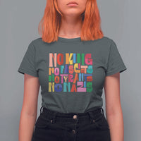 Funny No King No Fascists No Tyrants No Nazis T Shirt For Women Colorful Geometric - Wonder Print Shop