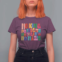 Funny No King No Fascists No Tyrants No Nazis T Shirt For Women Colorful Geometric - Wonder Print Shop