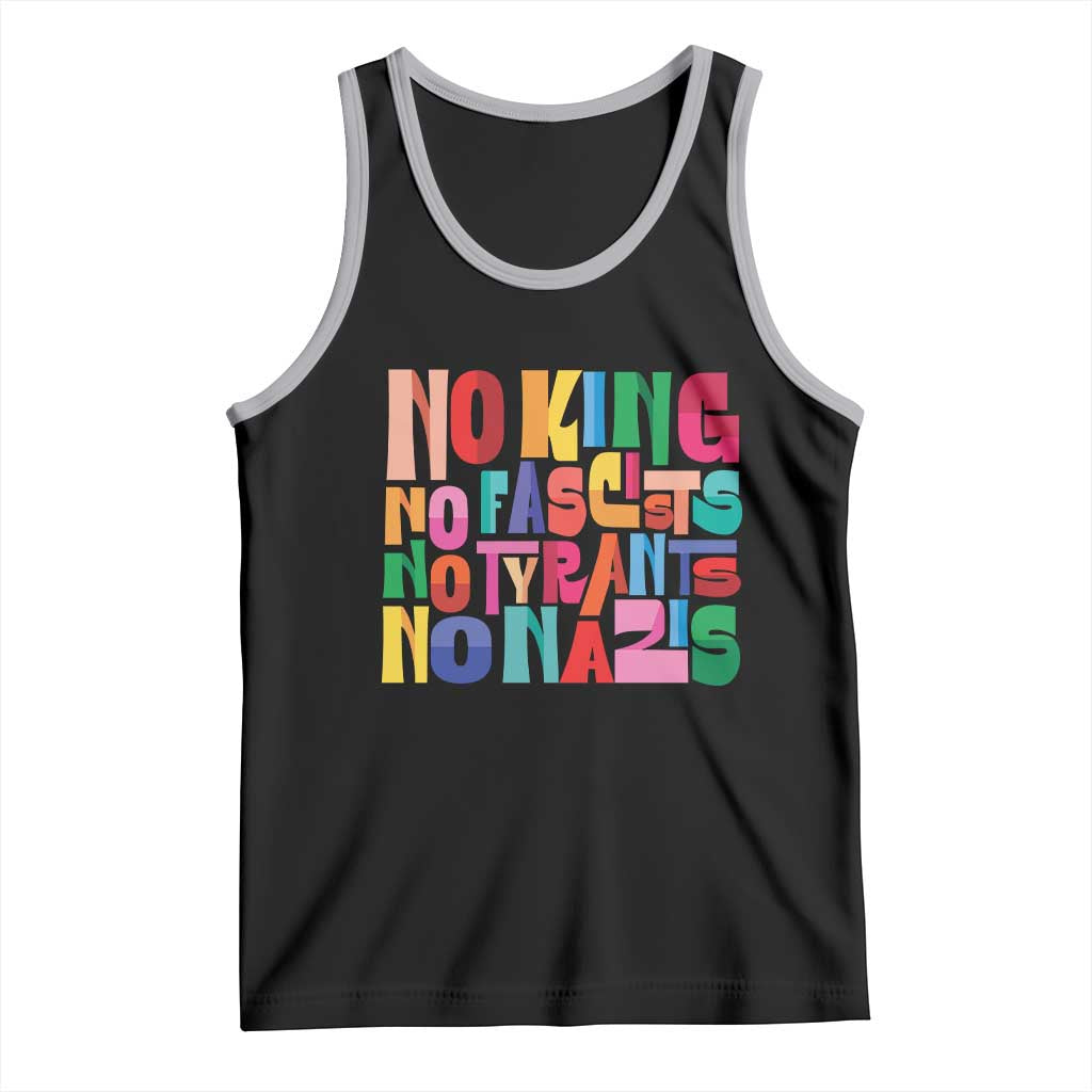 Funny No King No Fascists No Tyrants No Nazis Tank Top Colorful Geometric - Wonder Print Shop