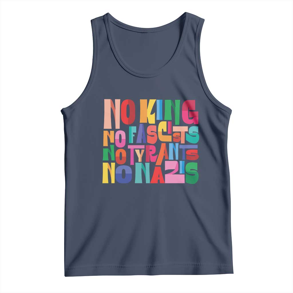 Funny No King No Fascists No Tyrants No Nazis Tank Top Colorful Geometric - Wonder Print Shop