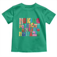 Funny No King No Fascists No Tyrants No Nazis Toddler T Shirt Colorful Geometric - Wonder Print Shop
