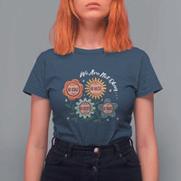 Funny No King No Fascists No Tyrants No Nazis T Shirt For Women We Are Not Okay Vintage Flower - Wonder Print Shop