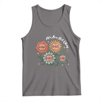 Funny No King No Fascists No Tyrants No Nazis Tank Top We Are Not Okay Vintage Flower - Wonder Print Shop