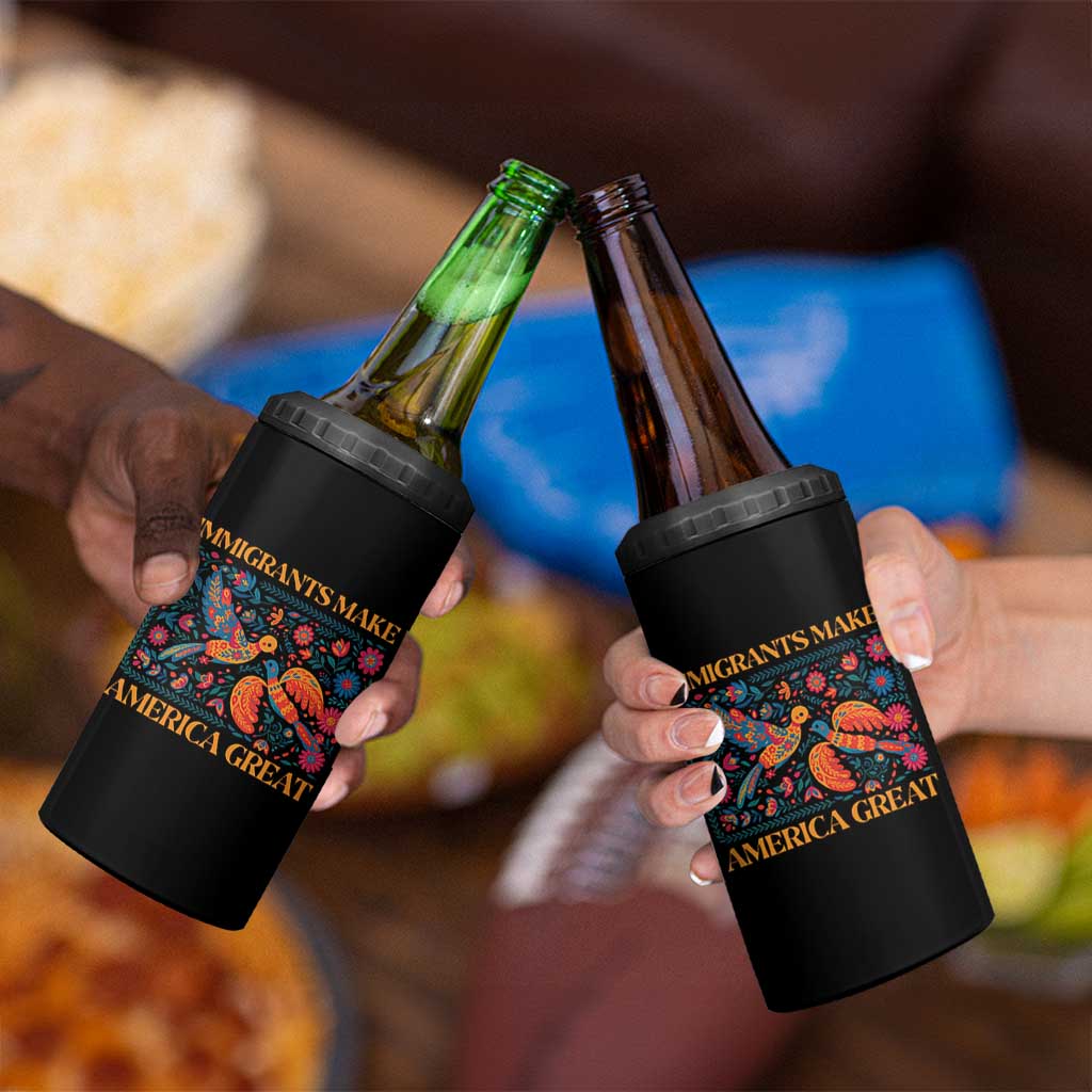 Funny Immigrants Make America Great 4 in 1 Can Cooler Tumbler Floral Flower Birds Human Rights - Wonder Print Shop