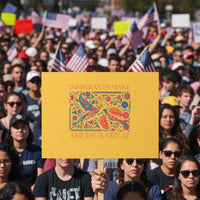 Funny Immigrants Make America Great Protest Sign Floral Flower Birds Human Rights - Wonder Print Shop