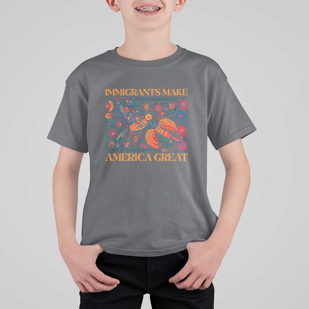 Funny Immigrants Make America Great T Shirt For Kid Floral Flower Birds Human Rights - Wonder Print Shop