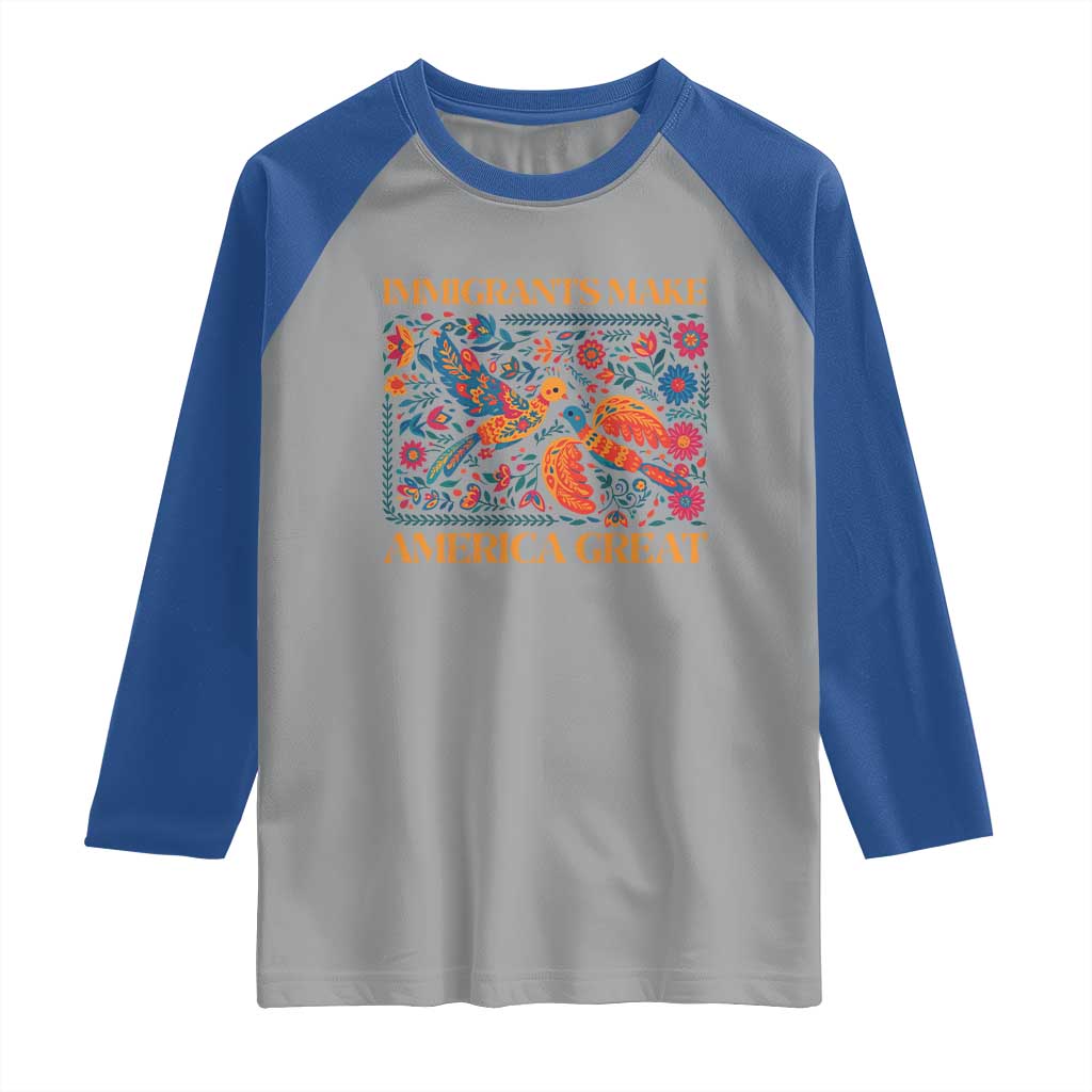 Funny Immigrants Make America Great Raglan Shirt Floral Flower Birds Human Rights - Wonder Print Shop