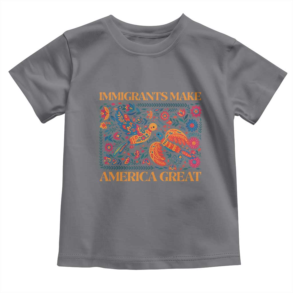 Funny Immigrants Make America Great Toddler T Shirt Floral Flower Birds Human Rights - Wonder Print Shop