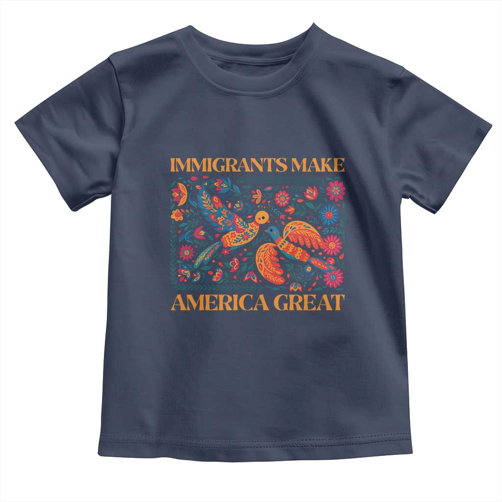 Funny Immigrants Make America Great Toddler T Shirt Floral Flower Birds Human Rights - Wonder Print Shop