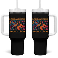 Funny Immigrants Make America Great Tumbler With Handle Floral Flower Birds Human Rights - Wonder Print Shop