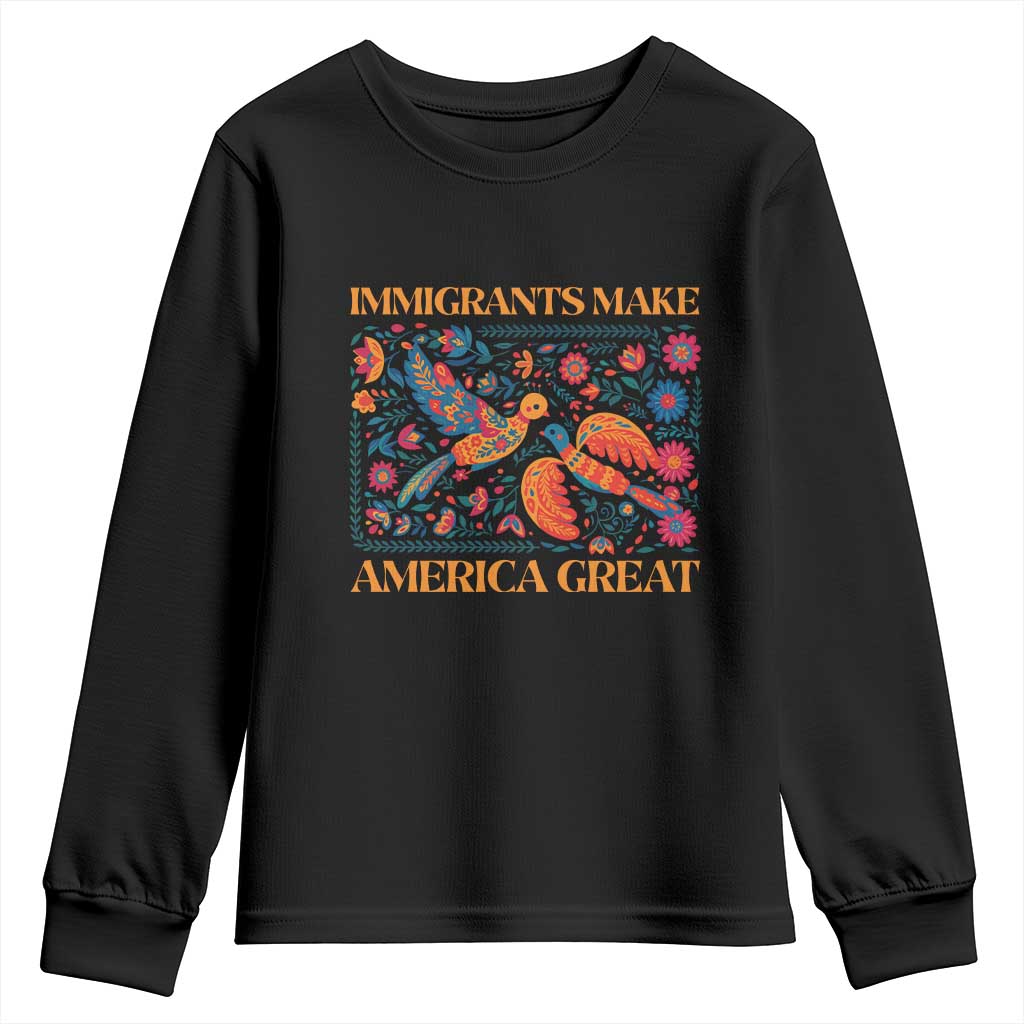 Funny Immigrants Make America Great Youth Sweatshirt Floral Flower Birds Human Rights - Wonder Print Shop