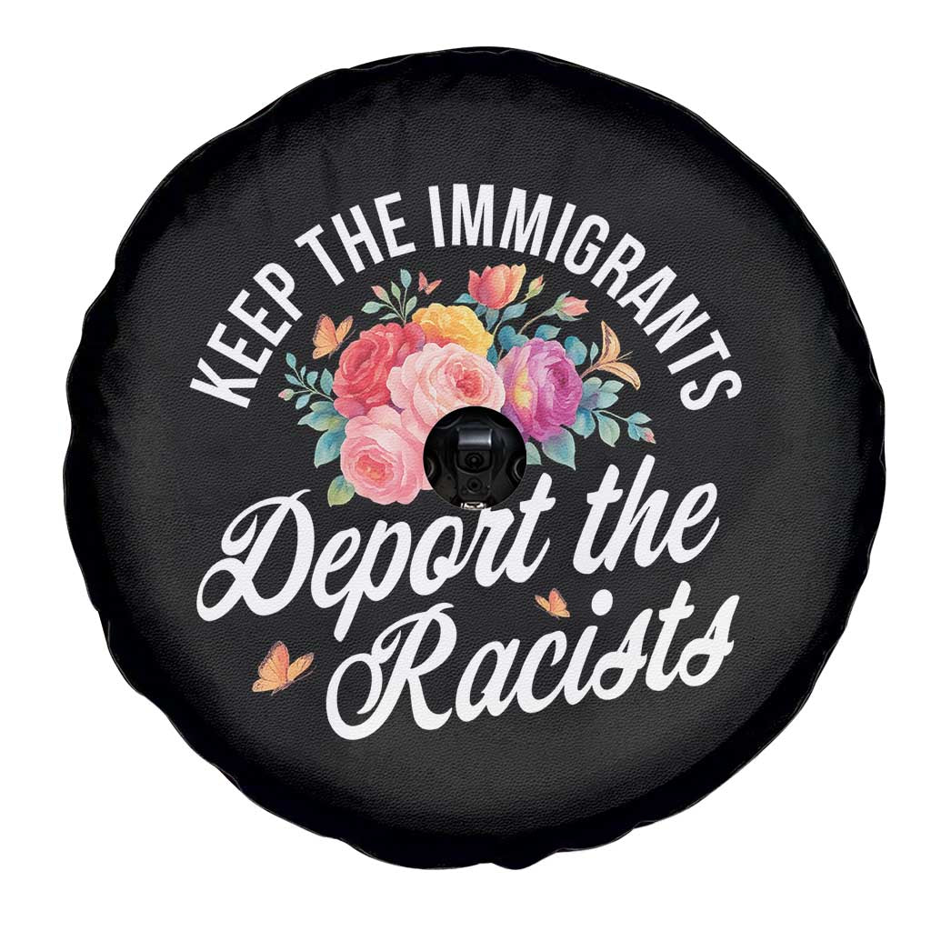 Funny Keep The Immigrants Deport The Racists Spare Tire Cover Floral Butterfly - Wonder Print Shop