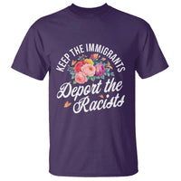 Funny Keep The Immigrants Deport The Racists T Shirt Floral Butterfly - Wonder Print Shop