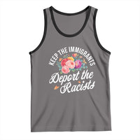 Funny Keep The Immigrants Deport The Racists Tank Top Floral Butterfly - Wonder Print Shop