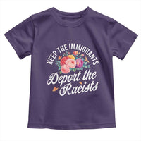 Funny Keep The Immigrants Deport The Racists Toddler T Shirt Floral Butterfly - Wonder Print Shop