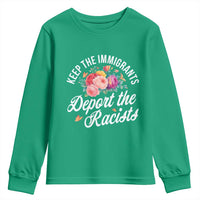 Funny Keep The Immigrants Deport The Racists Youth Sweatshirt Floral Butterfly - Wonder Print Shop