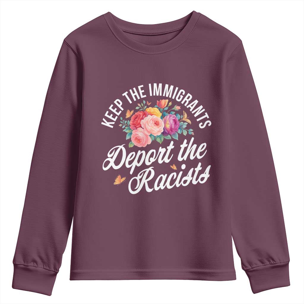 Funny Keep The Immigrants Deport The Racists Youth Sweatshirt Floral Butterfly - Wonder Print Shop