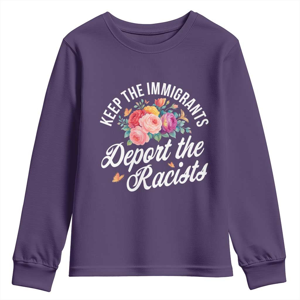 Funny Keep The Immigrants Deport The Racists Youth Sweatshirt Floral Butterfly - Wonder Print Shop