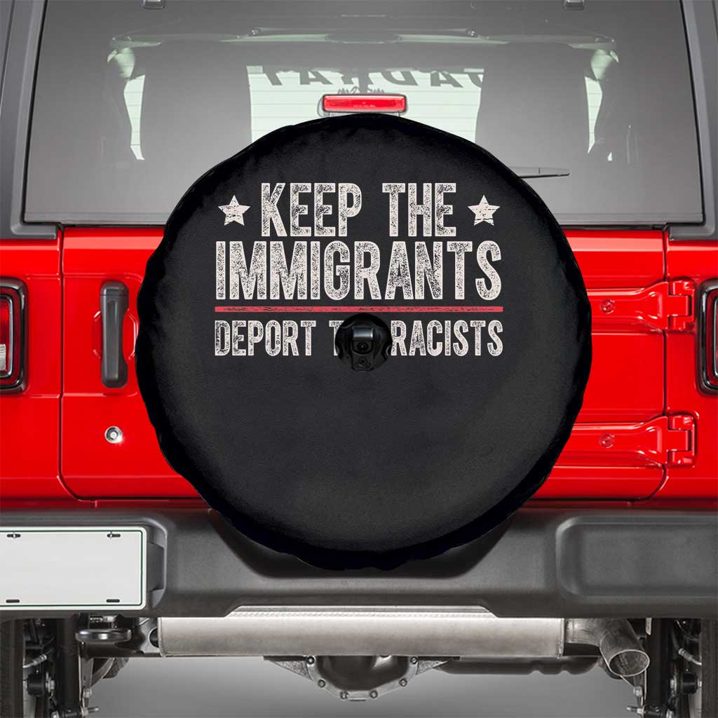 Keep The Immigrants Deport The Racists Spare Tire Cover Vintage Star - Wonder Print Shop