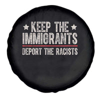 Keep The Immigrants Deport The Racists Spare Tire Cover Vintage Star - Wonder Print Shop