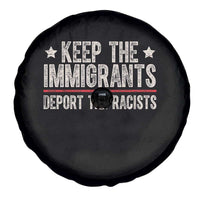 Keep The Immigrants Deport The Racists Spare Tire Cover Vintage Star - Wonder Print Shop